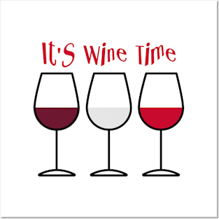 It's Wine Time Posters and Art